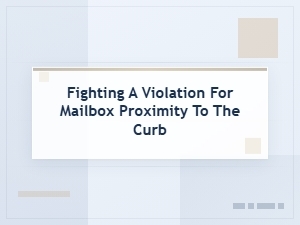 Mailbox Curb Distance Violations Explained