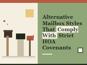 Mailbox Alternatives for Hoa Communities