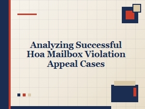 How to Appeal and Win an Hoa Mailbox Violation