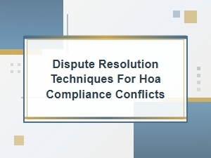 Resolving Hoa Compliance Disputes Successfully