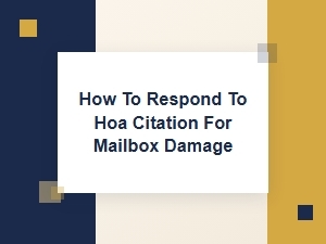 Responding to an Hoa Citation for Mailbox Damage