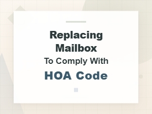 Hoa Code Compliant Mailbox Replacement Guide